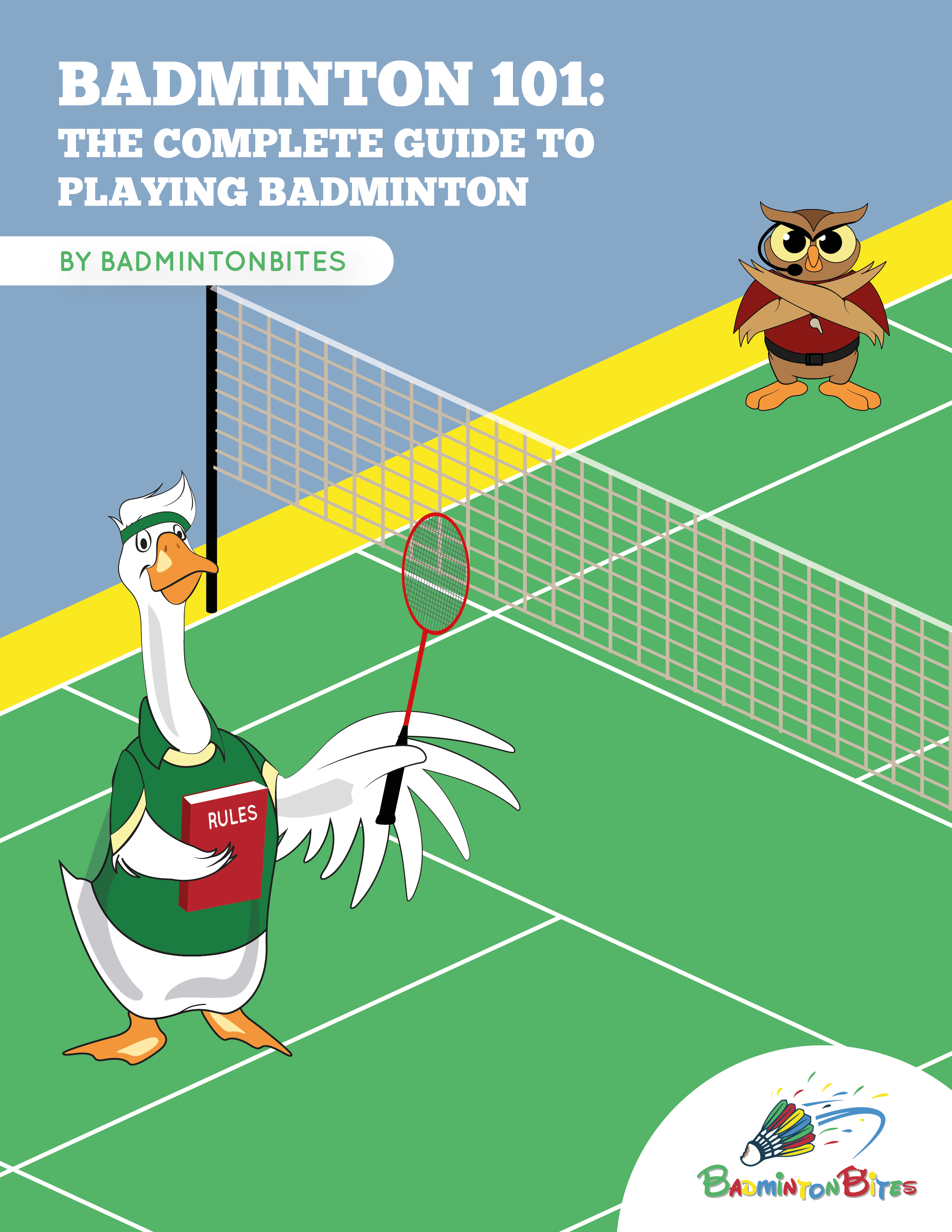 Badminton 101: The Beginner's Guide To Playing Badminton - BadmintonBites